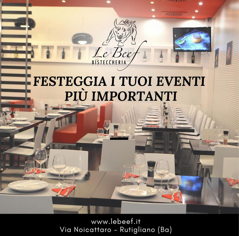 Festeggia i tuoi momenti speciali da Le Beef